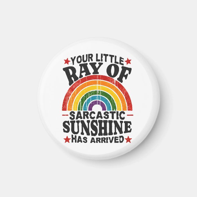 Imán Tu Pequeño Rayo De Sol Sarcástico (Frente)