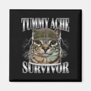 Imán Tummy Ache Survivor Funny Cat Meme Sarcástica Cita