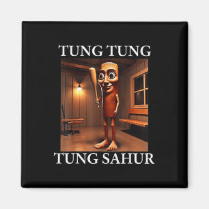 Imán Tung Tung Tung Sahur Meme divertido sobre la pudri