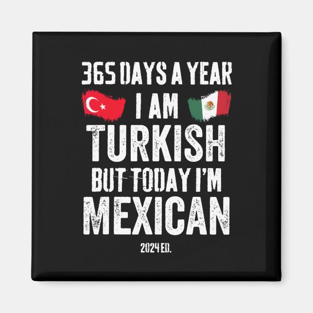 Imán Turco, pero hoy soy mexicano gracioso Cinco De May (Frente)