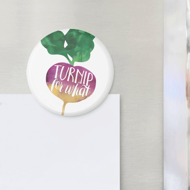 Imán Turnip for What | Veggie Pun (Subido por el creador)