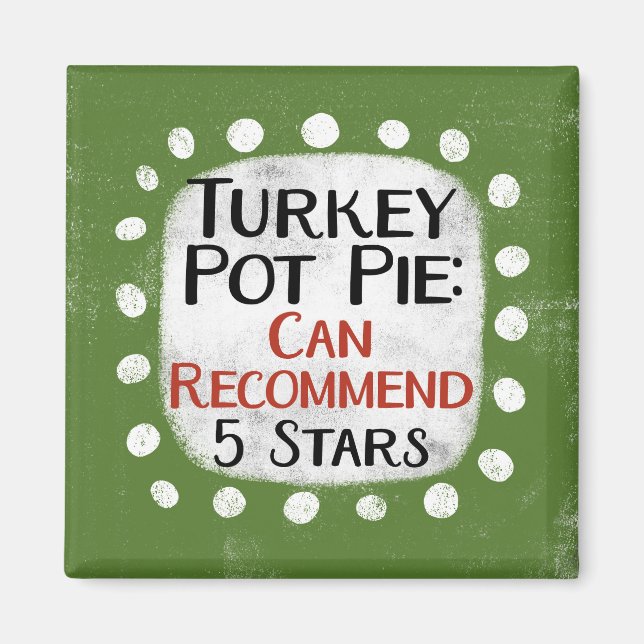 Imán Turquía Pot Pie Review 5 estrellas Refrigerador im (Frente)