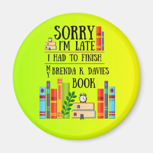 Imán Tuve que terminar mi libro de Brenda K. Davies