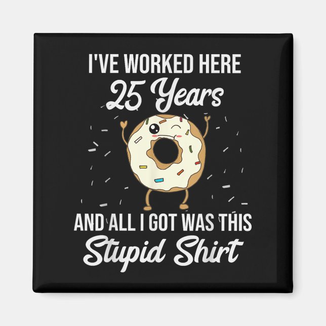 Imán Twenty Five Years Of Employment Donut 25 Year Work (Frente)