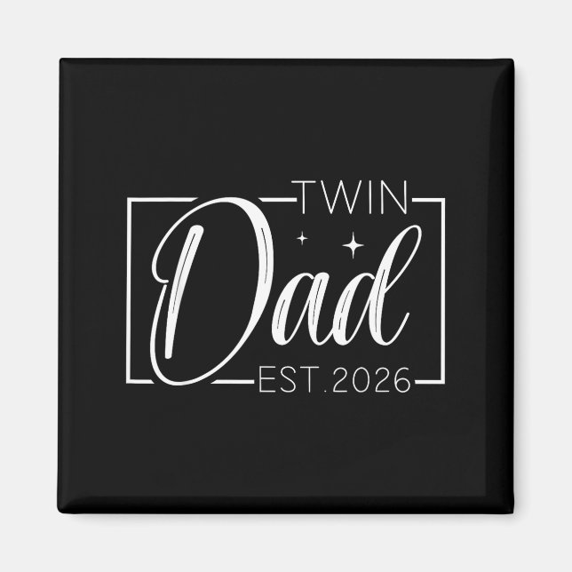 Imán Twin Dad Father Mother Of Twins Est 2026 Father's  (Frente)