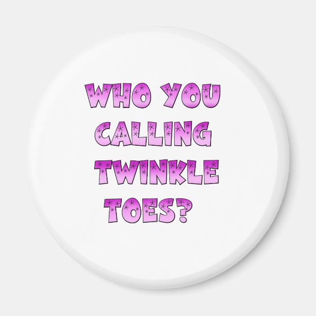 Imán Twinkle Toes (Frente)