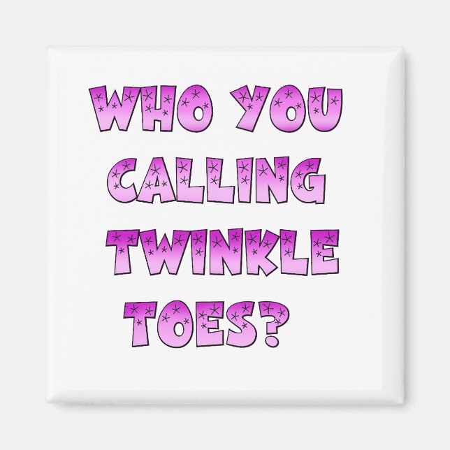 Imán Twinkle Toes (Frente)