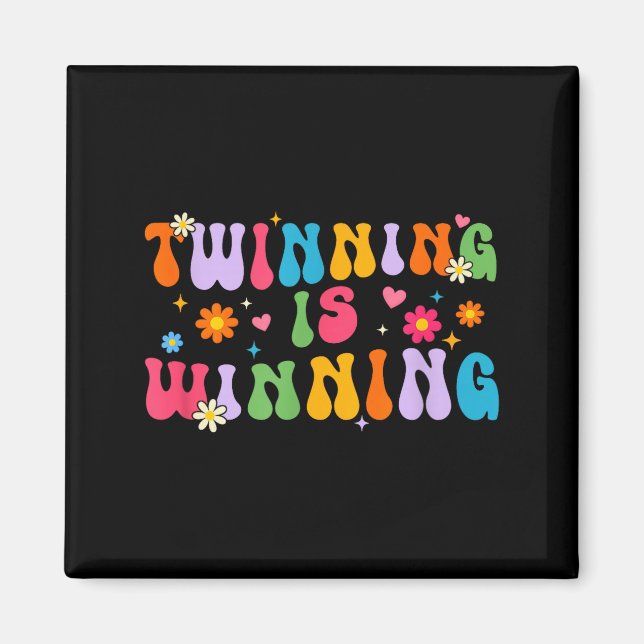 Imán Twinning Is Winning Twin Day Srit Week Friend  (Frente)