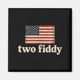 Imán Two Fiddy 2 Fiddy 250 Aniversario 4 De Julio