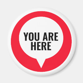 Imán Ubicación divertida Aquí Diseño