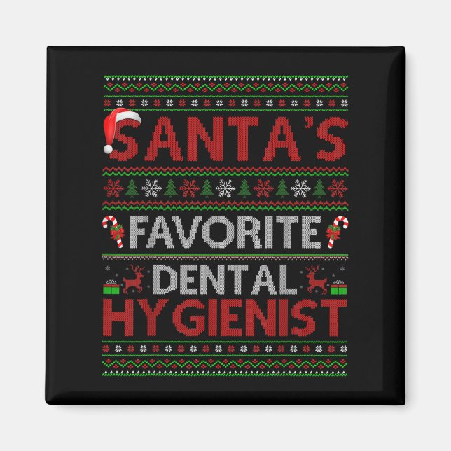 Imán Ugly Xmas Santa's Favorite Dental Hygienist Christ (Frente)