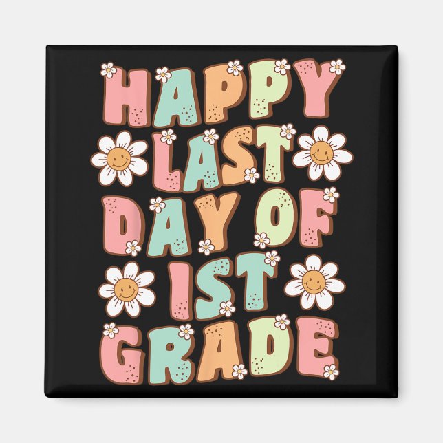 Imán Último día de 1er grado Cute Groovy Primer grado m (Frente)