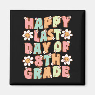 Imán Último día de 8º grado Tea groovy octavo grado
