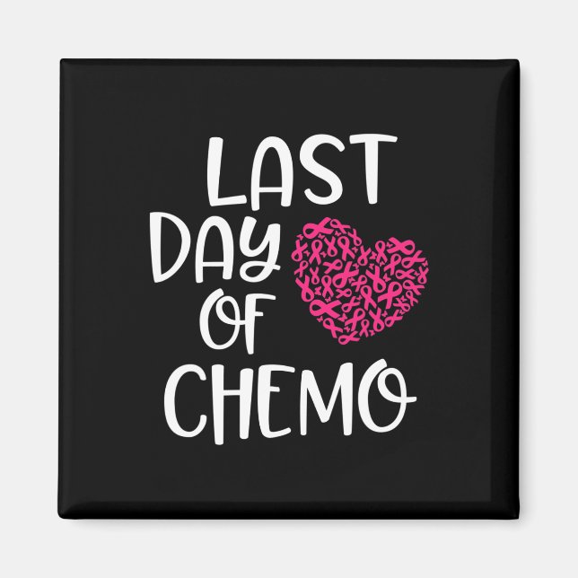 Imán Último Día De Chemo Cáncer De Mama Sobreviviente (Frente)