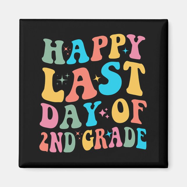 Imán Último Día De Segundo Grado El Último Día De La Es (Frente)