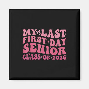 Imán Último Primer Día Clase Senior 2026 De 2026 Volver