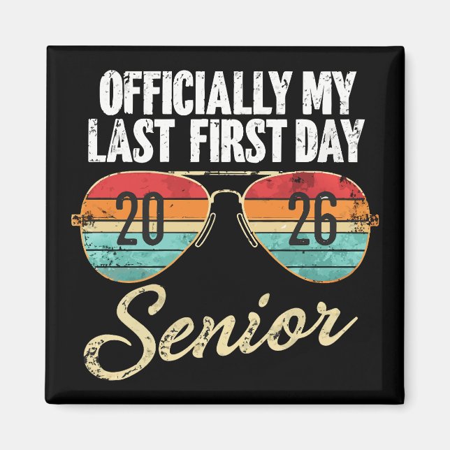 Imán Último primer día Senior 2026 (Frente)
