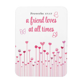 Imán Un amigo ama a todos los tiempos proverbios flores