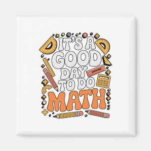Imán Un Buen Día Para Hacer Matemáticas Amante De Los M