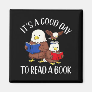 Imán Un Buen Día para Leer Un Libro Águila Bibliotecari