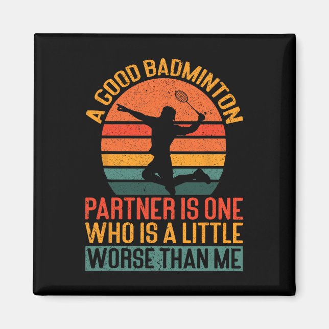Imán Un Buen Socio De Badminton Es Un Poco Peor Que Yo (Frente)