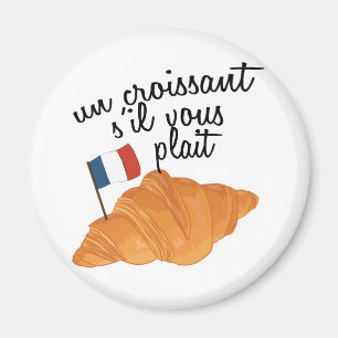 Imán Un Croissant S'il Vous Plait - Comida francesa