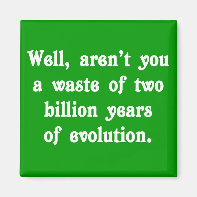 Imán Un desperdicio de dos mil millones de años de evol (Frente)