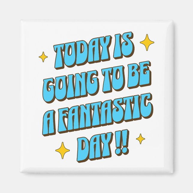 Imán Un día fantástico (Frente)