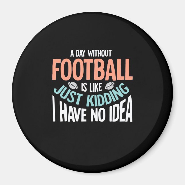 Imán Un día sin fútbol ni idea (Frente)
