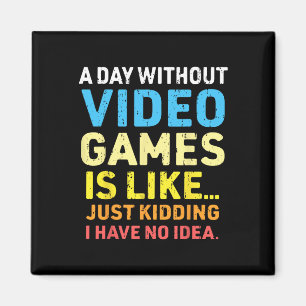 Imán Un día sin juegos de video divertidos juegos de vi
