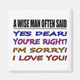 Imán Un Hombre Sabio A Menudo Dijo Que Sí Querido... I