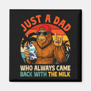 Imán Un papá que volvió con la leche Bigfoot Papá