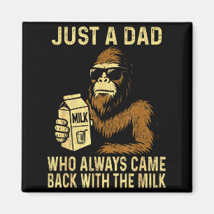 Imán Un papá que volvió con la leche divertido bigfoot