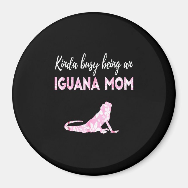 Imán Un poco ocupada siendo una madre iguana (Frente)