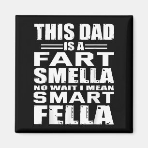 Imán Un Regalo Gracioso Para Papá Fart Huele A Papá Sig