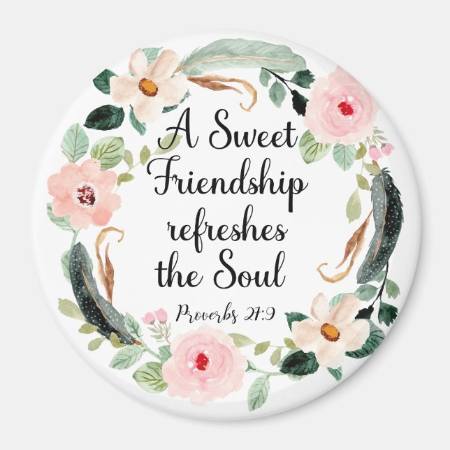 Imán Una amistad dulce refresca el alma Floral (Frente)