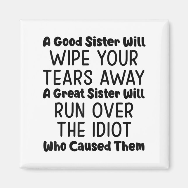 Imán Una Buena Hermana Te Limpiará Las Lágrimas De Un G (Frente)