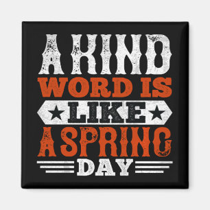 Imán Una Buena Palabra Es Como Un Día De Primavera - Ba