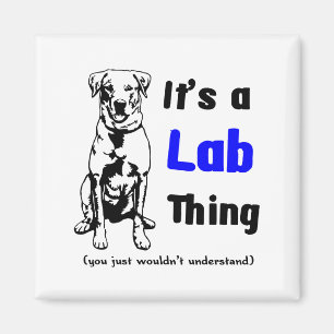 Imán Una cosa de Labrador