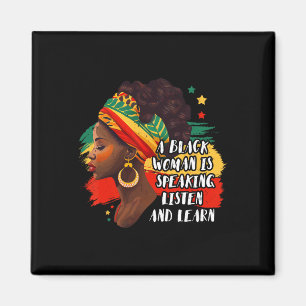 Imán Una mujer negra está hablando Escucha y aprende Me