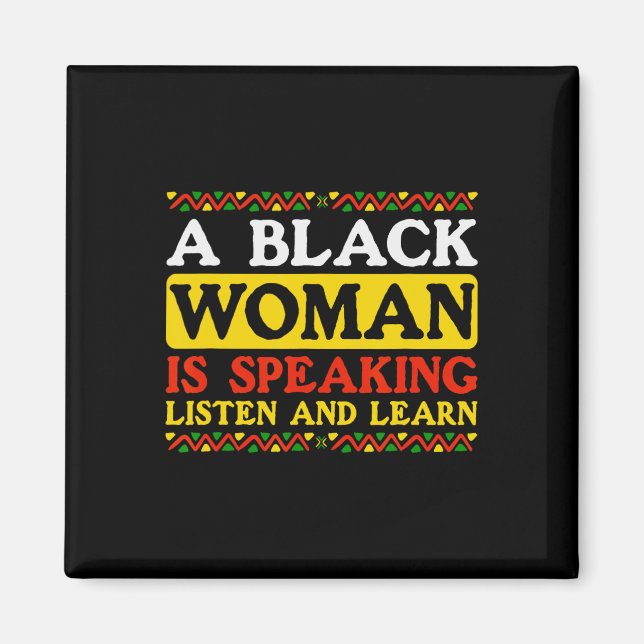 Imán Una Mujer Negra Está Hablando Escuchar Y Aprender  (Frente)