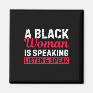 Imán Una mujer negra está hablando Escuche y aprenda pa