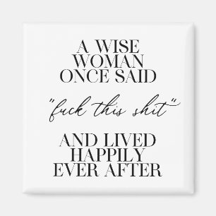 Imán Una Mujer Sabia Dijo Una Vez