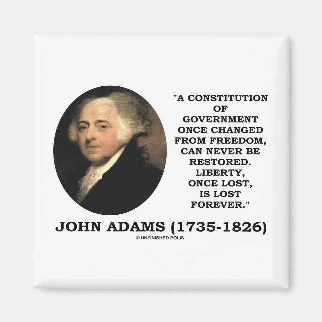 Imán Una Vez Perdida La Libertad De John Adams Se Pierd (Frente)