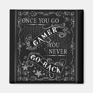 Imán Una vez que usted va videojugador usted nunca