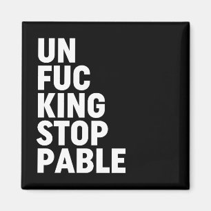 Imán Unfu*kingstopable