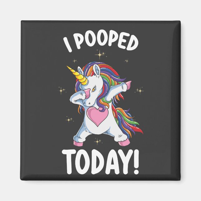 Imán Unicornio Divertido que Defecó Hoy (Frente)