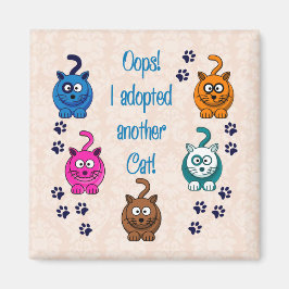 Imán ¡Ups! ¡Adopté Otro Gato!