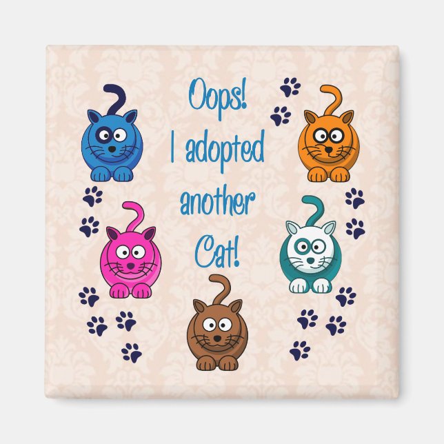 Imán ¡Ups! ¡Adopté Otro Gato! (Frente)