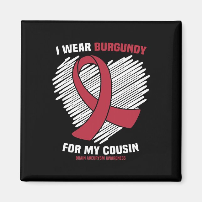 Imán Usa Borgoña Para Mi Primo Awarene De Aneurysmo Cer (Frente)
